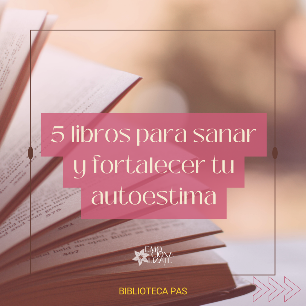 Selección de 5 libros de autoestima para mujeres y personas altamente sensibles sobre fondo de madera clara