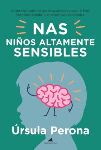 Portada del libro "NAS, niños altamente sensibles", de Úrsula Perona.