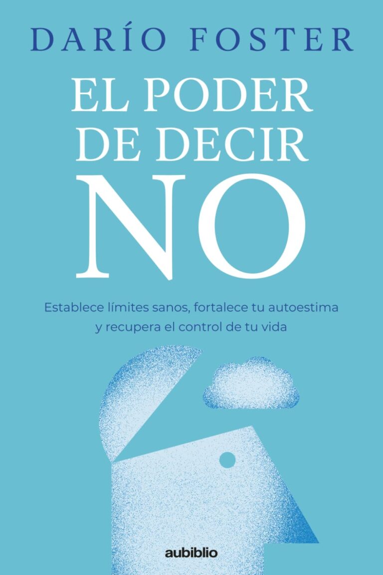 Portada del libro: "El poder de decir no", de Darío Foster.
