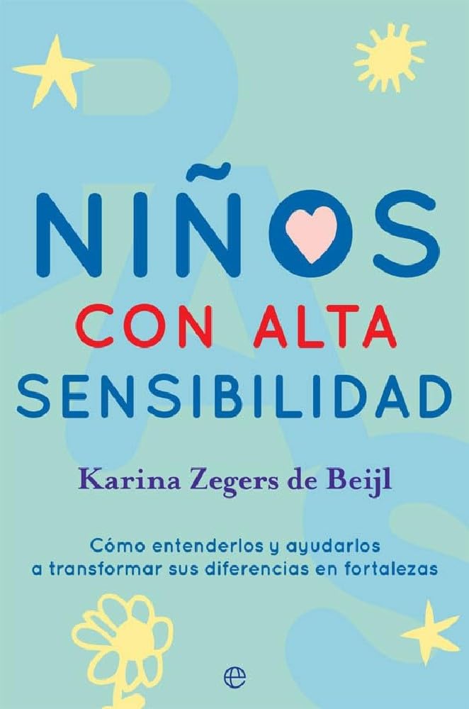 niños-con-alta-sensibilidad-Karina-Zegers-de-Beijl